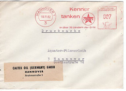 50923 - Bund - 1962 - 7Pfg. AbsFreistpl. HANNOVER - KENNER TANKEN CALTEX ... A. DrucksBf. -> Hannover - Usines & Industries