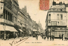 Douai * La Rue De Bellain * Commerce Magasin Au Bon Marché * Tramway Tram * Draperie Au Bon Diable - Douai