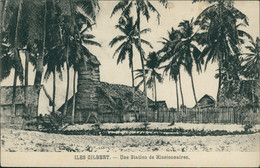 KI KIRIBATI / Iles Gilbert - Une Station De Missionnaires / - Kiribati