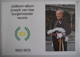 Jubileum-album JOSEPH VAN HEE Burgemeester VEURNE 1953-1978 Houtem Beauvoorde Steenkerke Blskamp Avekapelle ... - Histoire