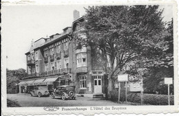 - 471 -   FRANCORCHAMPS (Stavelot ) Hotel Des Bruyeres - Stavelot