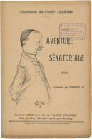 Chansons De Victor TOURTAL - Aventure Sénatoriale - Partitions Musicales Anciennes