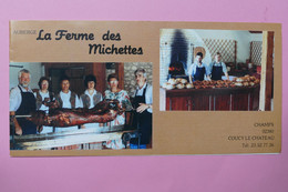 DOUBLE CARTE - Auberge La Ferme Des Michettes - COUCY Le CHATEAU - Repas 135 Francs - Uithangborden