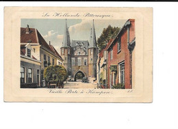 La Hollande Pittoresque. - Vieille Porte à Kampen. - Kampen