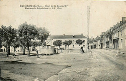 Malicorne * La Place De La République * Hôtel De La Boule D'or - Malícorne Sur Sarthe