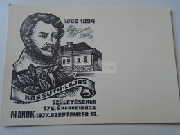 D188290    Hungary  Kossuth Lajos  -Monok -  1802 -1894 -   Monok 1977 - Lettres & Documents