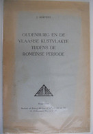 OUDENBURG En De VLAAMSE KUSTVLAKTE Tijdens De ROMEINSE PERIODE Door J. Mertens Kust Zee Noordzee - Histoire