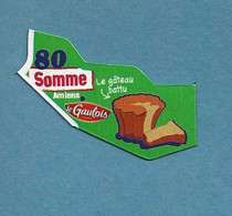 Magnets. Magnets "Le Gaulois" Départements Français. Somme (80) (le Gâteau Battu) - Sonstige & Ohne Zuordnung