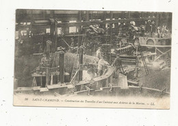 Cp , Métier, Industrie, Construction Des Tourelles D'un Cuirassé Aux Acieries De La MARINE, Militaria, 42, SAINT CHAMOND - Industrial