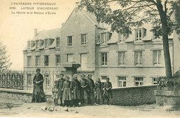 Puy De Dôme Latour D'Auvergne La Mairie Et La Maison D'école - Sonstige Gemeinden