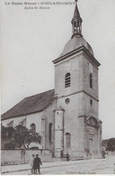 DOULAINCOURT  ( La Haute Marne ) :Eglise St. Martin ( 1915) - Doulaincourt