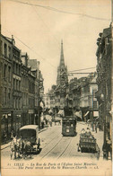 Lille * La Rue De Paris Et église St Maurice * Tramway Tram * Attelage - Lille