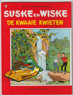 209. Suske En Wiske De Kwaaie Kwieten Willy Vandersteen - Suske & Wiske