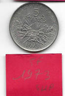 5 Francs  "Semeuse" 1973  Sup - 5 Francs