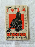 Petit Calendrier 1934 - LION NOIR - Automiror - Petit Format : 1921-40