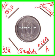 ( GERMANY ) AÑO 1989 REPUBLICA DEMOCRATICA DE ALEMANIA ( DDR ) MONEDAS DE 10 PFENNING  CECA-A MONEDA DE 21 Mm. ALUMINIO - 10 Pfennig