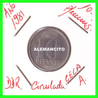 ( GERMANY ) AÑO 1981 REPUBLICA DEMOCRATICA DE ALEMANIA ( DDR ) MONEDAS DE 10 PFENNING  CECA-A MONEDA DE 21 Mm. ALUMINIO - 10 Pfennig