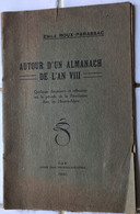 HAUTES-ALPES: AUTOUR D'UN ALMANACH DE L'AN VIII- QUELQUES DOCS ET RÉFLEXIONS SUR LA RÉVOLUTION EN HAUTES-ALPES (1930) - Alpes - Pays-de-Savoie