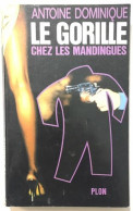 Le Gorille Chez Les Mandingues - Roman Noir