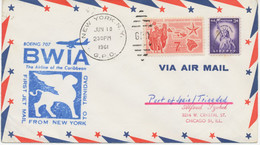 USA 1961 First Flight British West Indian Airways (BWIA) Boeing 707-First Jet Mail - "New York - Port Of Spain, Trinidad - 3c. 1961-... Cartas & Documentos