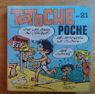 TOTOCHE POCHE N°21 PIF VAILLANT - Pif - Autres