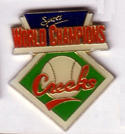 A227 Pin's BASEBALL WORLD CHAMPIONS CREEKS Usa Achat Immédiat - Baseball