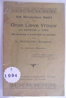 Het Mirakuleus Beeld V ONZE-LIEVE-VROUW Van BEVEREN à YZER Zijn Oorsprong En Geschiedenis Door L. Foulon Alveringem - Histoire
