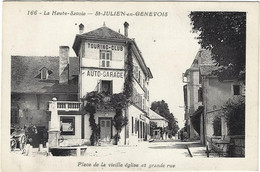 74   Saint  Julien En Genevois  - Place De La Vieille Eglise Et Grande Rue - Saint-Julien-en-Genevois