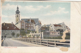 A7735) FROHLEITEN - Steiermark - Alte LITH - Brücke Richtung Kirche U. Stadt ALT ! 1911 - Frohnleiten