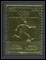 048 Fujeira N°1403 Jeux Olympiques Olympic Games 1972 Munich OR Gold Stamps Football Soccer - Fujeira