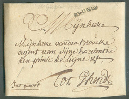LAC De WIJNGENE Le 28 Février 1772  Via (griffe) BRUGES + Manuscrit 'Int Gevat' à Mr. VANDEN BROUCKE, Agent De Son Excel - 1714-1794 (Oesterreichische Niederlande)
