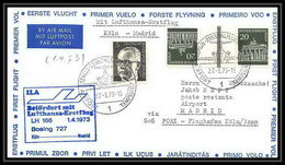 6667/ Espace (space Raumfahrt) Lettre (cover Briefe) 27/3/1973 Boeing 727 Koln Madrid Allemagne (germany BERLIN) - Europa