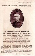 LIFFOL LE GRAND  -  Carte Noces De Diamant Sacerdotales Du Chanoine Henri MOUZON, Né à Liffol, Le 13/07/1862, - Liffol Le Grand