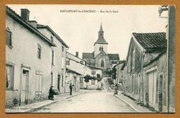 DOULEVANT-LE-CHATEAU  (52) : " RUE DE LA GARE " - Doulevant-le-Château