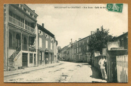 DOULEVANT-LE-CHATEAU  (52) : " RUE BASSE - Le Café Du Balcon " - Doulevant-le-Château