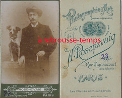 CDV Vers 1890-par A. Rosenzvaig à Paris-23 (ex 15) Rue De Clignancourt-Homme Et Son Chien- - Ancianas (antes De 1900)