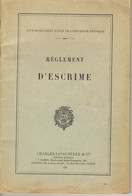 REGLEMENT D'ESCRIME - 1934 - - Scherma