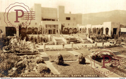 REAL PHOTO POSTCARD  Santa Barbara California~Samarkand Persian Hotel - Santa Barbara