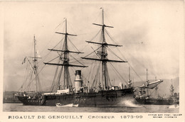 Bateau RIGAULT DE GENOUILLY  * Croiseur Vapeur Voilier 3 Mâts * Carte Photo * Militaria * Marine Militaire Française - Warships