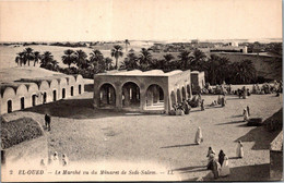 EL OUED - Le Marché Vu Du Minaret De Sidi Salem - El-Oued