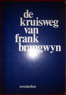 DE KRUISWEG VAN FRANK BRANGWYN Abdij Zevenkerken St.-Andries Brugge Ditchling Passieverhaal Pasen - Histoire