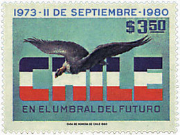 Ref. 33347 * NEW *  - CHILE . 1980. 7th ANNIVERSARY OF THE NEW REGIME. 7 ANIVERSARIO DEL NUEVO REGIMEN - Chile