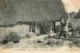 CMCB N°313 * 1904 * Ile De Bréhat , Une Maison De Pêcheur * Coutumes Moeurs Et Costumes Bretons * C.M.C.B. - Ile De Bréhat