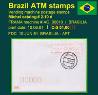 Brasilien Brazil ATM AG.00010 / Cr$ 01,00 Kleinstwert FDC / Brasilia BSB / Frama Automatenmarken Etiquetas - Automatenmarken (Frama)