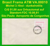 Brasilien Brazil ATM VA.00010 / Cr$ 01,00 FDC / Sao Paulo Aeroporto De Congonhas / Frama Automatenmarken Etiquetas - Automatenmarken (Frama)