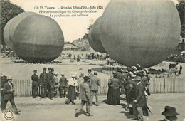 Tours * Grandes Fêtes D'été * 1908 * Gonflement Des Ballons * Montgolfière * Aviation * Fête Aéronautique Champ De Mars - Tours