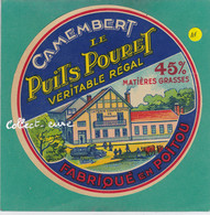 A363  FROMAGE  CAMEMBERT PUITS POURET POITOU CHAUNAY VIENNE - Cheese