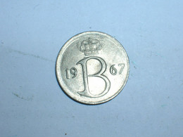 BELGICA 25 CENTIMOS 1967 FL (9652) - 25 Cents