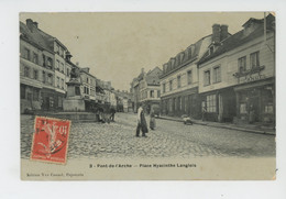 PONT DE L'ARCHE - Place Haycinthe Langlois - Pont-de-l'Arche