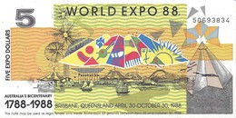 AUSTRALIE - World Expo 5 Dollars 1988 - UNC - 2005-... (polymère)